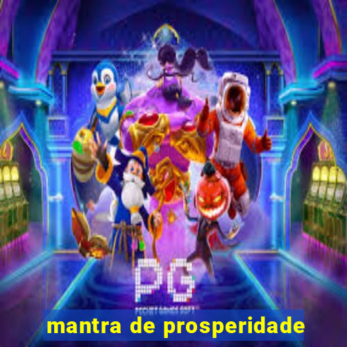 mantra de prosperidade